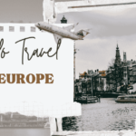 Solo Travel in Europe